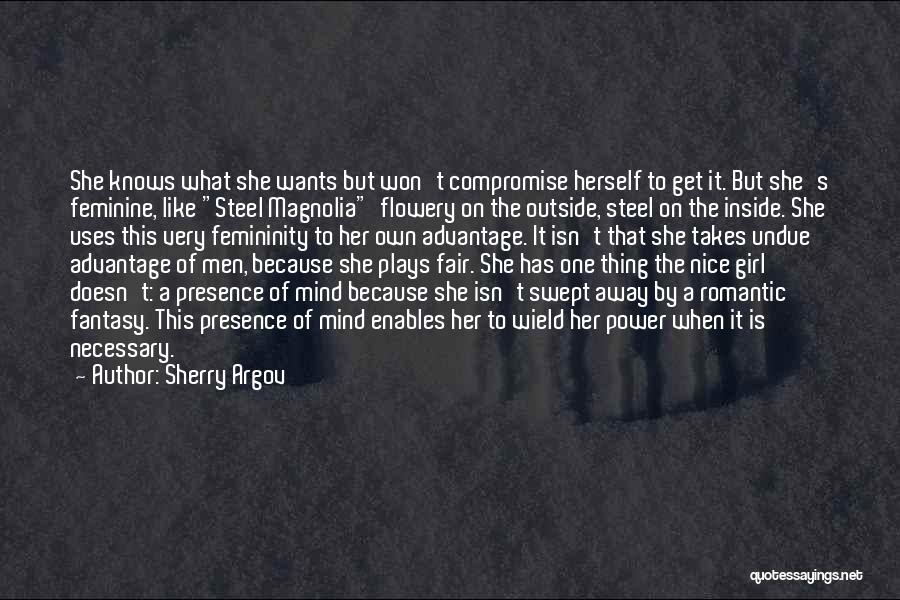 Argov Sherry Quotes By Sherry Argov