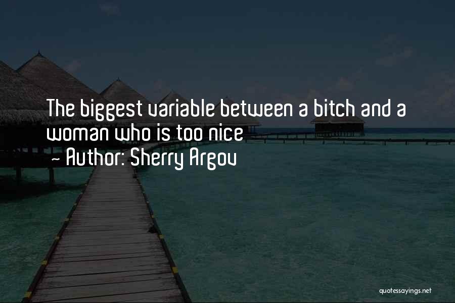 Argov Sherry Quotes By Sherry Argov