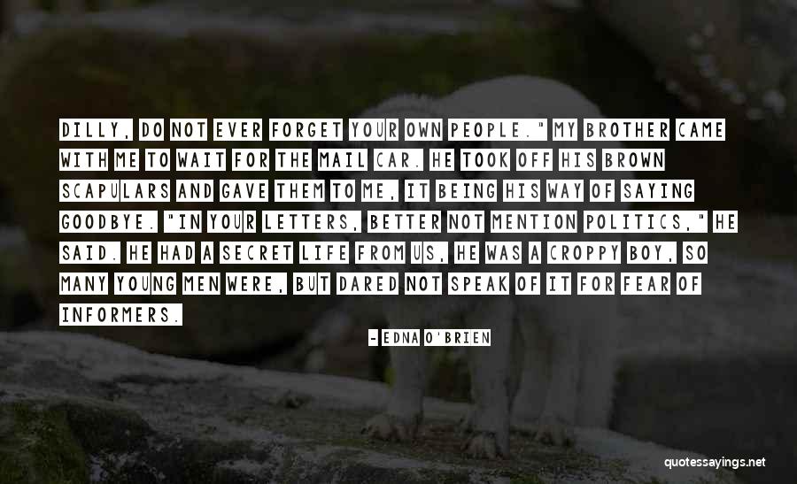 Argriculture Quotes By Edna O'Brien Argriculture Quotes By Edna O'Brien
