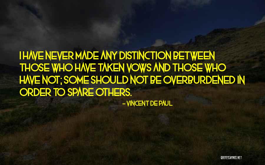 Arguable Synonyms Quotes By Vincent De Paul Arguable Synonyms Quotes By Vincent De Paul