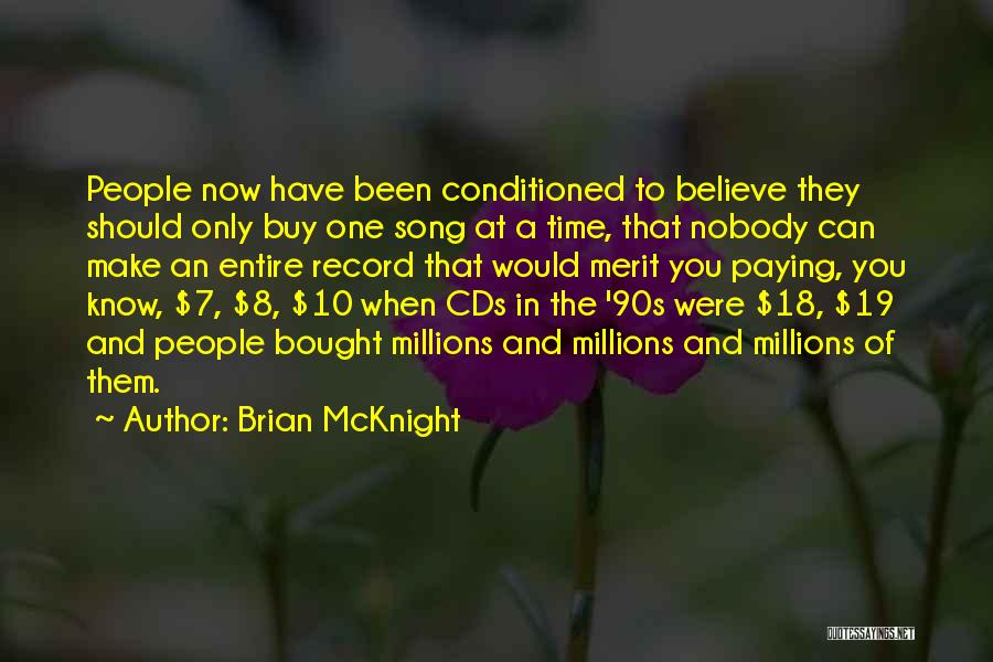 Arguas Quotes By Brian McKnight