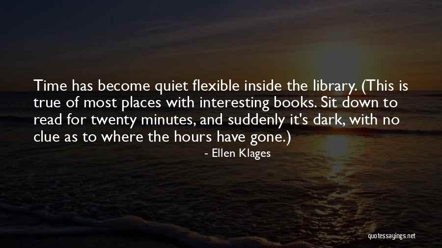Arguedinos Quotes By Ellen Klages Arguedinos Quotes By Ellen Klages