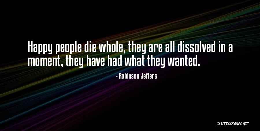 Arguements Quotes By Robinson Jeffers Arguements Quotes By Robinson Jeffers