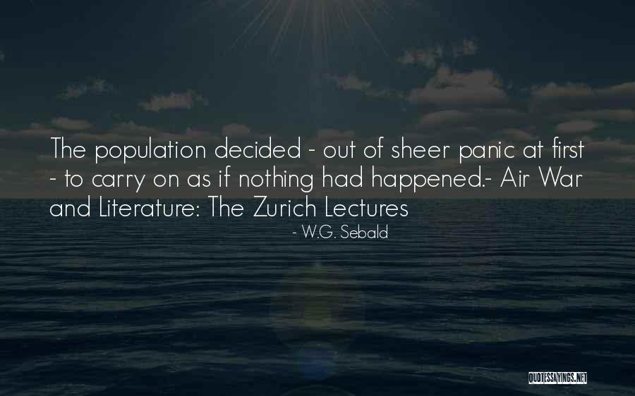 Arguing With Fool Quotes By W.G. Sebald Arguing With Fool Quotes By W.G. Sebald