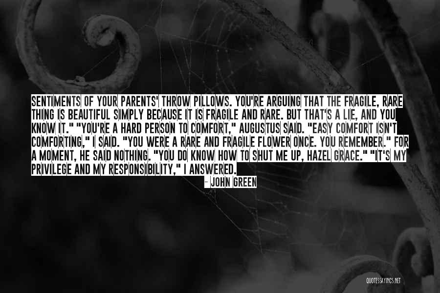 Arguing With Parents Quotes By John Green