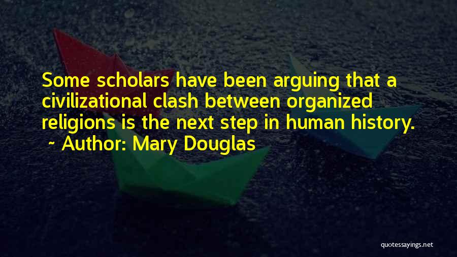 Arguing With Someone Quotes By Mary Douglas