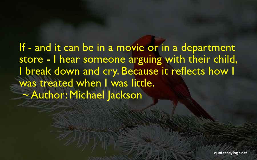 Arguing With Someone Quotes By Michael Jackson