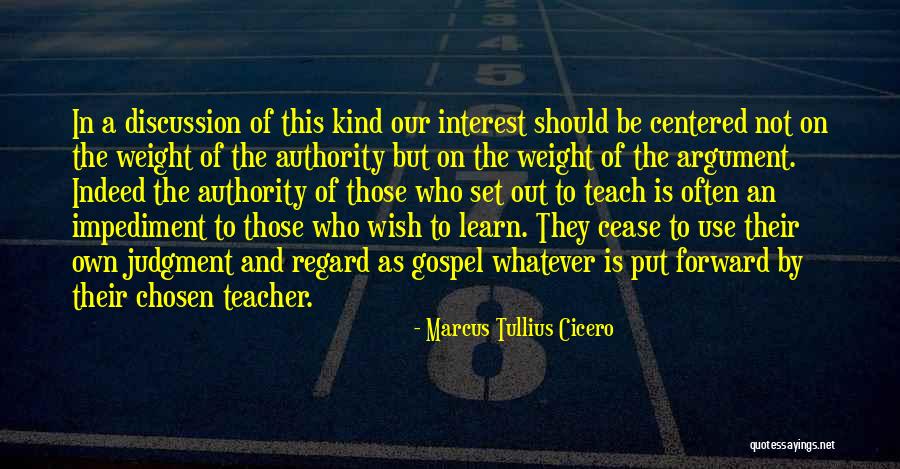 Argument And Discussion Quotes By Marcus Tullius Cicero Argument And Discussion Quotes By Marcus Tullius Cicero