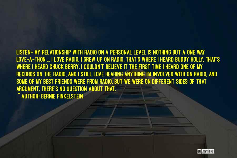 Argument In Relationship Quotes By Bernie Finkelstein