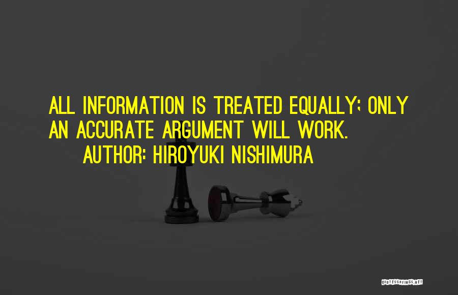 Argument Quotes By Hiroyuki Nishimura