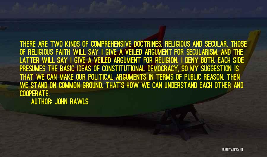 Argument Quotes By John Rawls