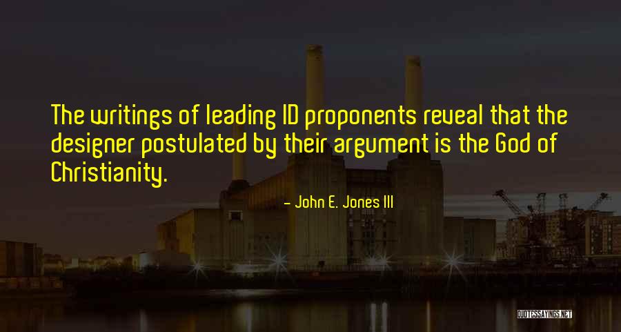 Argument Writing Quotes By John E. Jones III