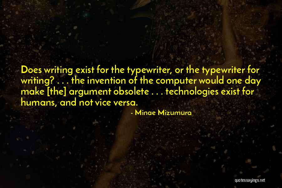 Argument Writing Quotes By Minae Mizumura