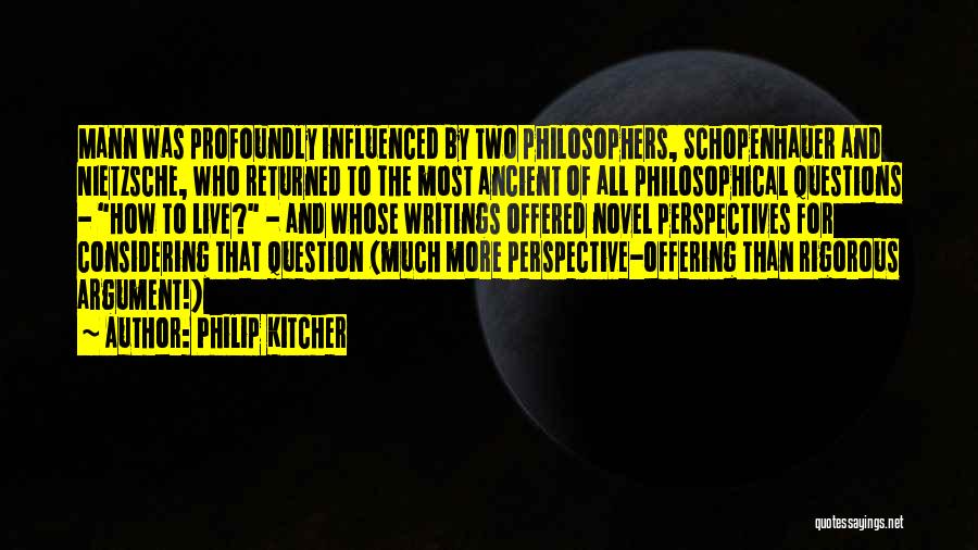 Argument Writing Quotes By Philip Kitcher