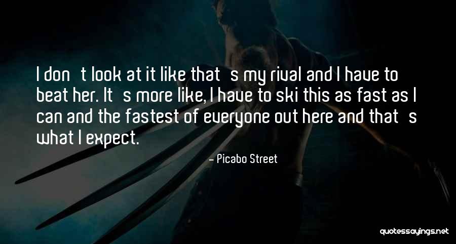 Argumentare Quotes By Picabo Street Argumentare Quotes By Picabo Street