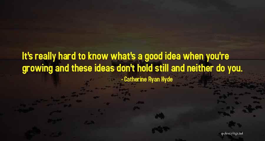 Argumentation And Debate Quotes By Catherine Ryan Hyde Argumentation And Debate Quotes By Catherine Ryan Hyde