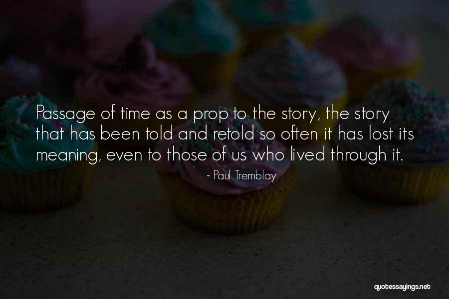 Argumentations Wisdoms Quotes By Paul Tremblay Argumentations Wisdoms Quotes By Paul Tremblay