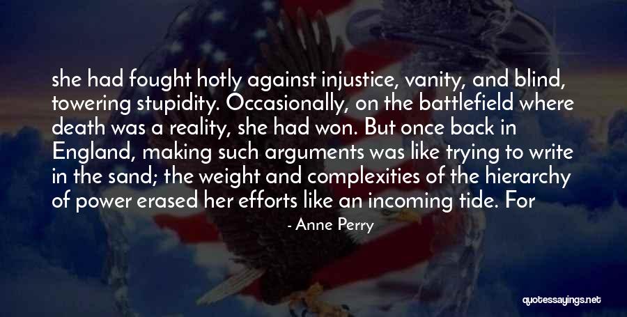 Arguments And Making Up Quotes By Anne Perry