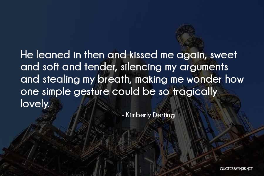 Arguments And Making Up Quotes By Kimberly Derting Arguments And Making Up Quotes By Kimberly Derting