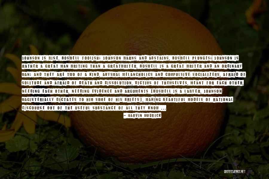 Arguments And Making Up Quotes By Marvin Mudrick Arguments And Making Up Quotes By Marvin Mudrick