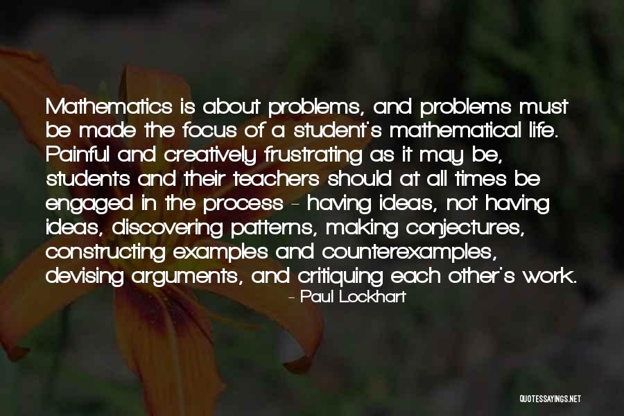 Arguments And Making Up Quotes By Paul Lockhart Arguments And Making Up Quotes By Paul Lockhart