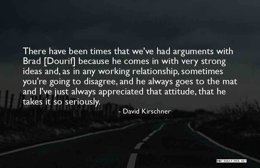 Arguments In Relationship Quotes By David Kirschner Arguments In Relationship Quotes By David Kirschner