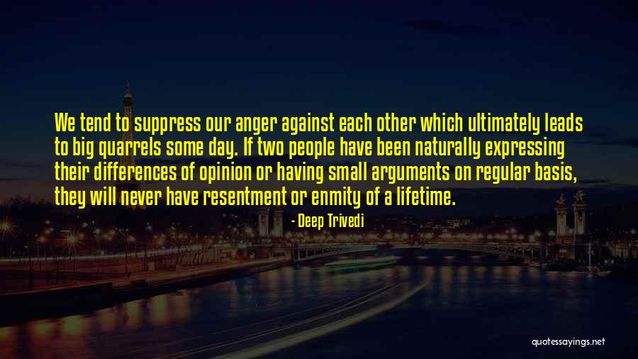 Arguments In Relationships Quotes By Deep Trivedi Arguments In Relationships Quotes By Deep Trivedi