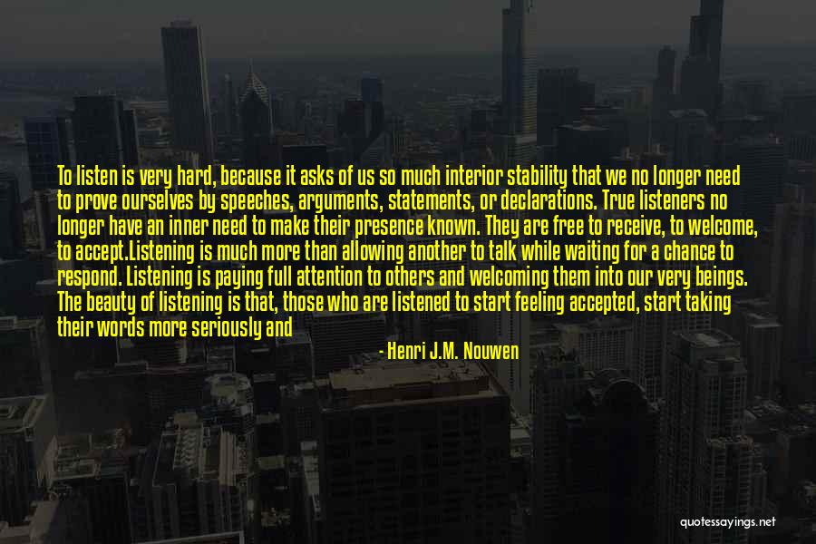 Arguments In Relationships Quotes By Henri J.M. Nouwen Arguments In Relationships Quotes By Henri J.M. Nouwen