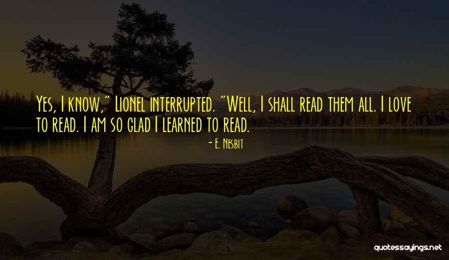 Argumentum Ad Quotes By E. Nesbit Argumentum Ad Quotes By E. Nesbit