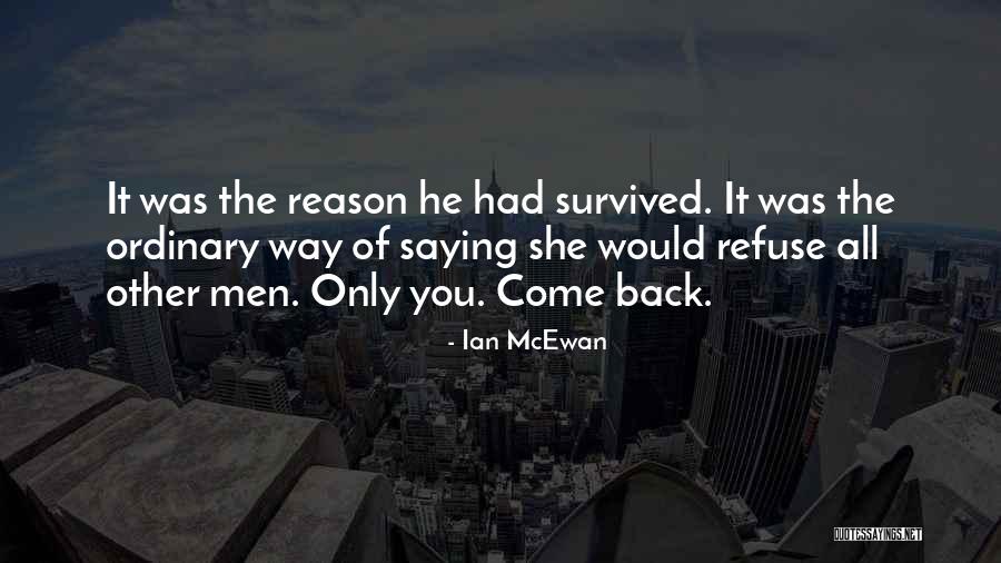 Arguntrader Quotes By Ian McEwan Arguntrader Quotes By Ian McEwan