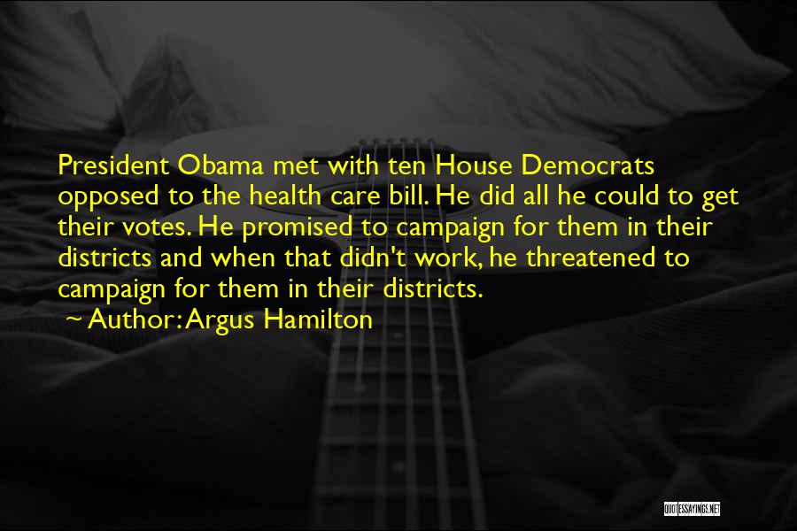 Argus Hamilton Quotes 482002