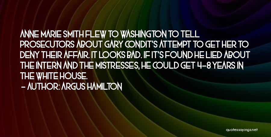 Argus Hamilton Quotes 983709