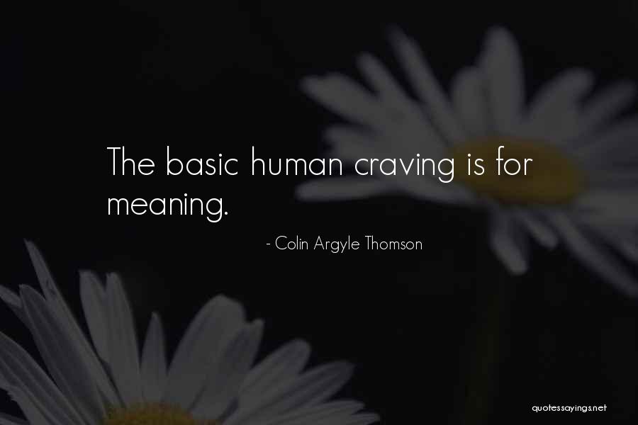 Argyle Quotes By Colin Argyle Thomson Argyle Quotes By Colin Argyle Thomson