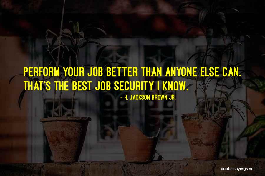 Argyros Forum Quotes By H. Jackson Brown Jr. Argyros Forum Quotes By H. Jackson Brown Jr.