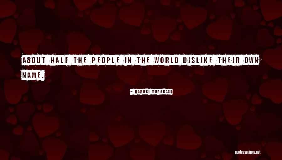 Arhaan Behl Quotes By Haruki Murakami Arhaan Behl Quotes By Haruki Murakami