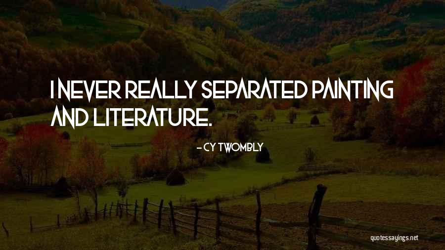 Arhanghelul Uriel Quotes By Cy Twombly Arhanghelul Uriel Quotes By Cy Twombly