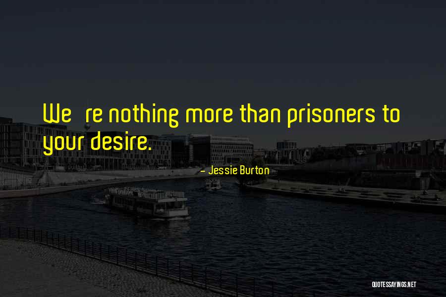 Arhitektonska Quotes By Jessie Burton
