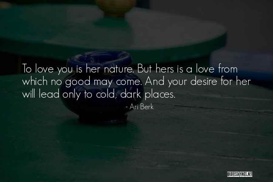 Ari Berk Quotes 1018444 Ari Berk Quotes 1018444