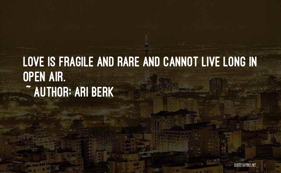 Ari Berk Quotes 1032094