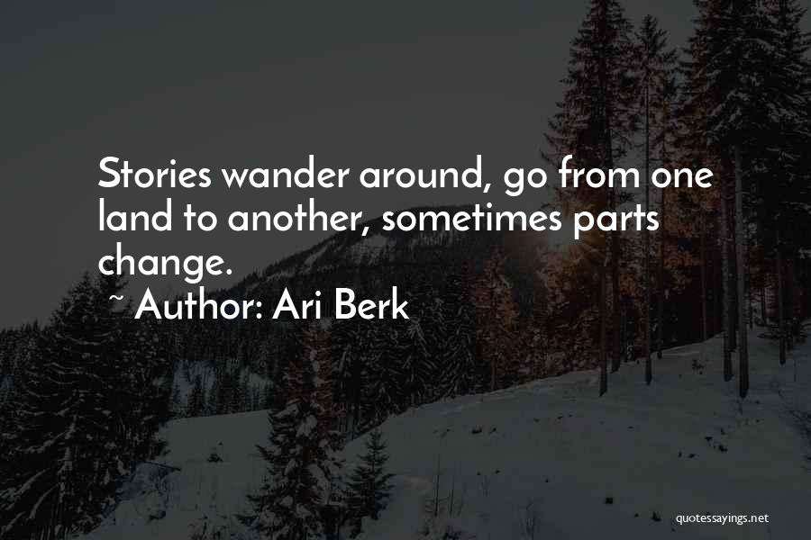 Ari Berk Quotes 112458