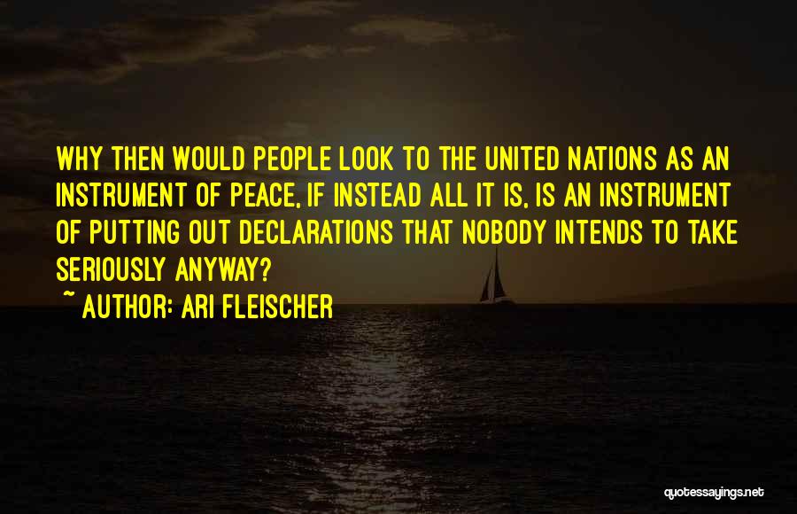 Ari Fleischer Quotes 2051011