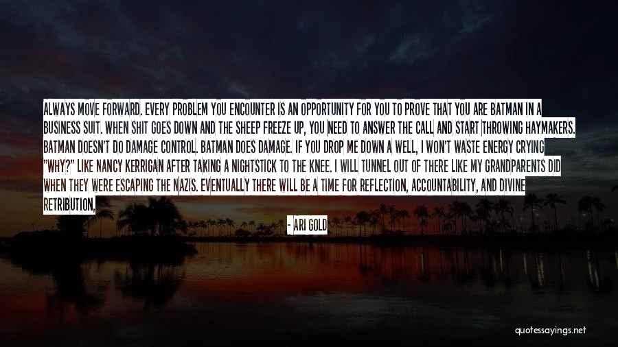 Ari Gold Quotes 505657 Ari Gold Quotes 505657