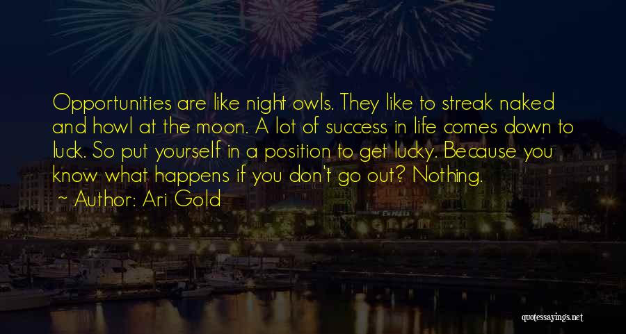 Ari Gold The Gold Standard Quotes By Ari Gold