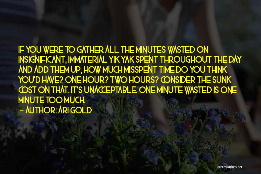 Ari Gold The Gold Standard Quotes By Ari Gold