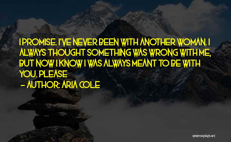 Aria Cole Quotes 1237742