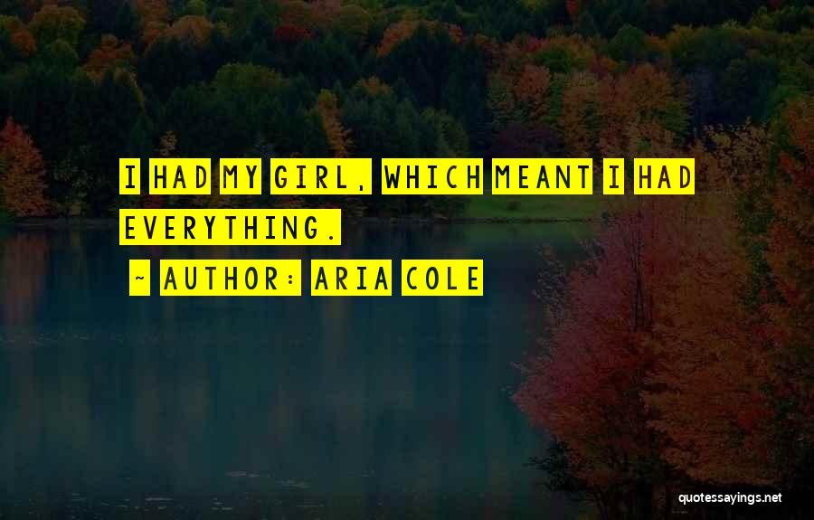 Aria Cole Quotes 1776892