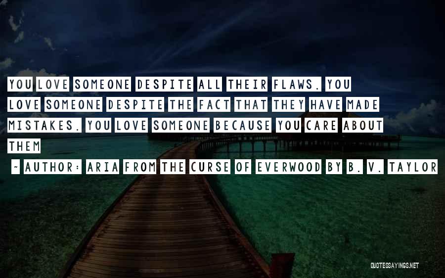 Aria From The Curse Of Everwood By B. V. Taylor Quotes 1098562
