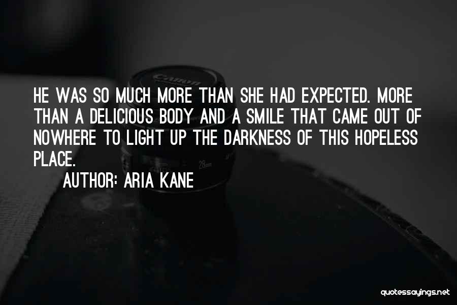 Aria Kane Quotes 1532338