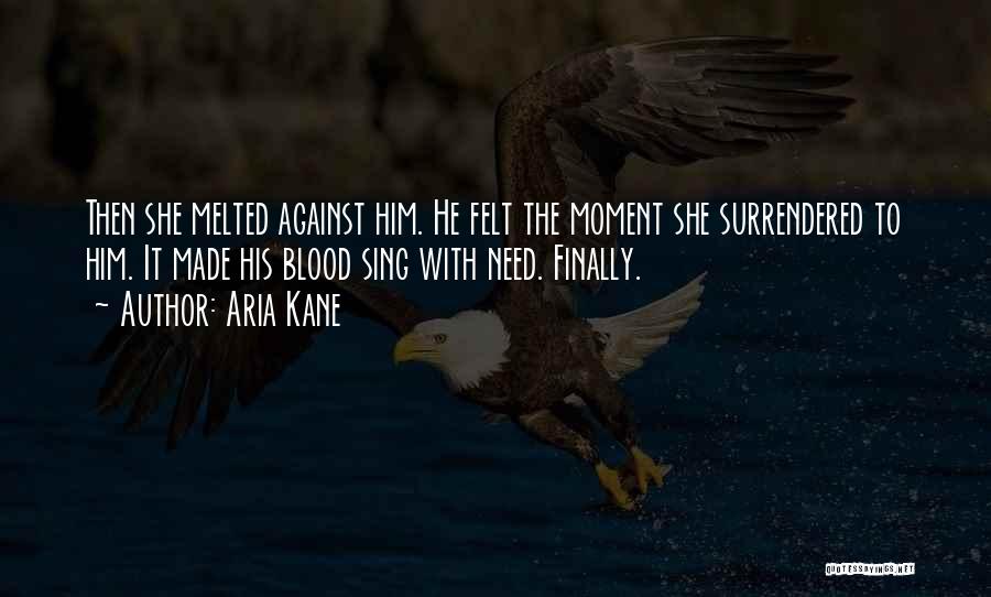 Aria Kane Quotes 2130914