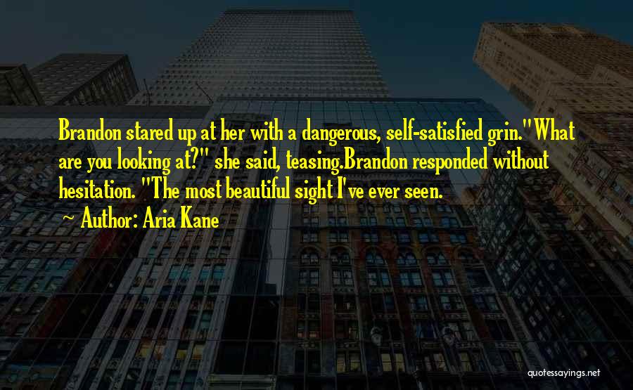 Aria Kane Quotes 566285